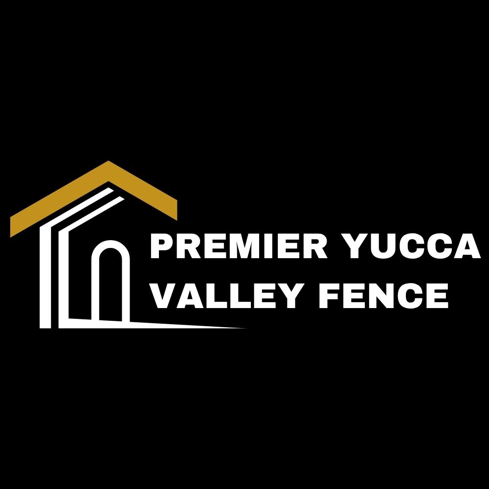 Premier Yucca Valley Fence